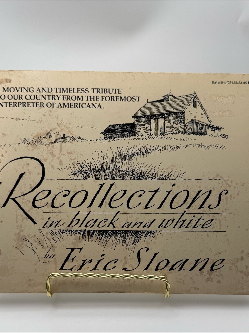 Eric Sloane
Recollections In Black and White Vintage
Paperback 1977
Ballantine